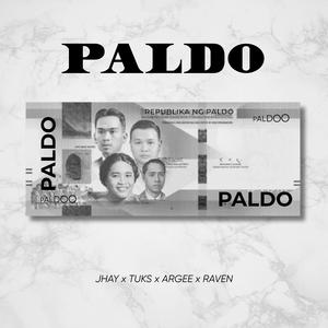 PALDO (feat. Jhay Quine, Joshua Martin & McRaven Deuna)