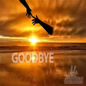 Goodbye (feat. Wizkidd & Sillevv)