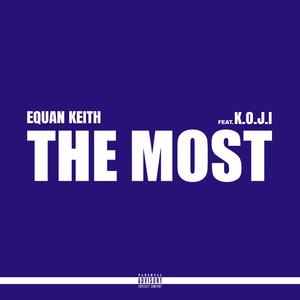 The Most (feat. Koji)