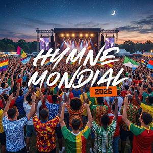 Hymne Mondial 2026