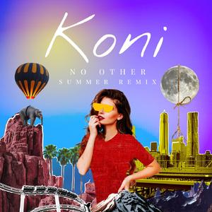 No Other (Summer Remix)