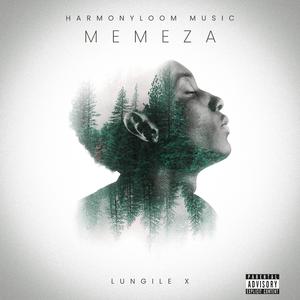 Memeza (feat. Selby Blaquesel, thriezy, YanoBeatz & Sizwe Nkala)