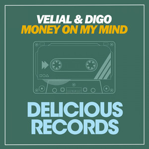 Money on My Mind (Original Mix)