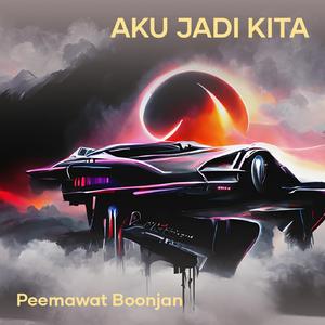 aku jadi kita