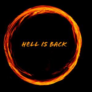 Hell is Back