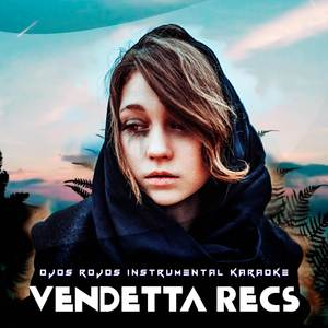 Ojos Rojos (Instrumental Karaoke)