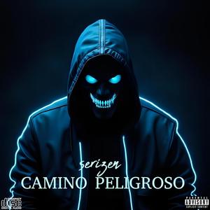 CAMINO PELIGROSO