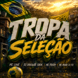 Tropa da Seleção