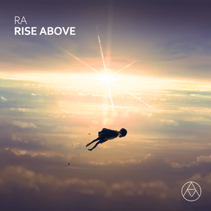 Rise Above (Original Mix)