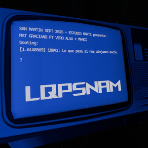 Lo Que Pasa Si Nos Alejamos Mucho | Mat Graciano Ft. Vero Alva + MANGI