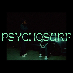 Psychosurf