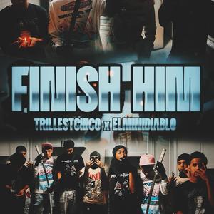 FINISH HIM (feat. Elminidiablo)