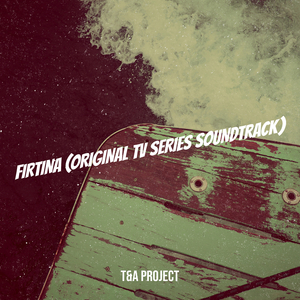 Fırtına - Fırtına (Original Soundtrack)