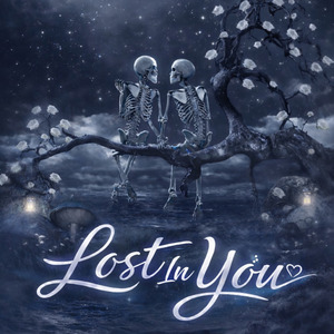 LOST IN YOU