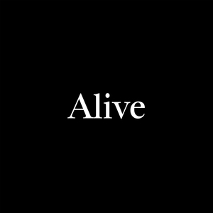 Alive