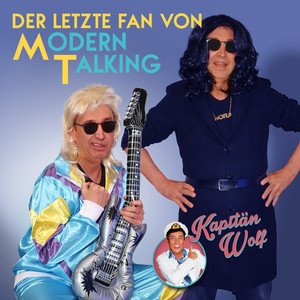 Der letzte Fan von Modern Talking