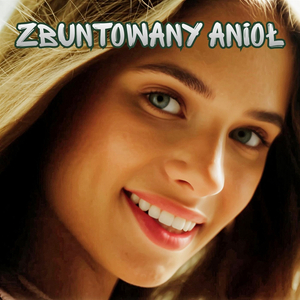 Zbuntowany Anioł