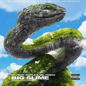 BIG SLIME