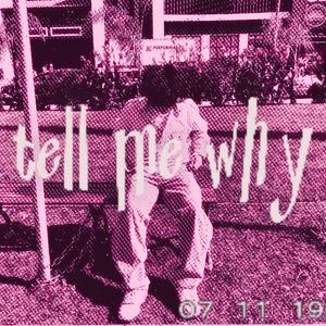 tell me why (feat. jadiel)