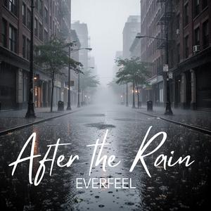 After the Rain