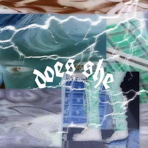 does she (feat. ggravee)