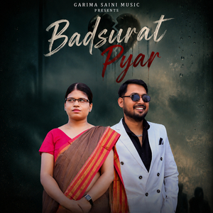 Badsurat Pyar