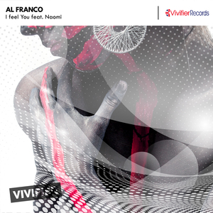 I Feel You (Original Mix)