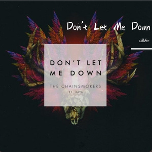Don't Let Me Down(collder Remix)