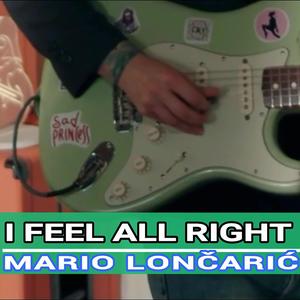 I Feel All Right