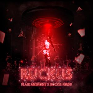 RUCKUS (feat. Rockie Fresh)