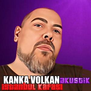 İstanbul Kafası (Akustik) – Kanka Volkan (Buldozer Müzik - Music & Muzik)