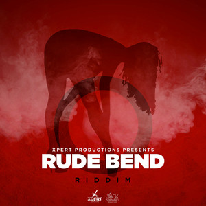 Rude Bend Riddim (Instrumental)