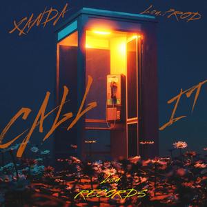 CALL IT (feat. XANDA)