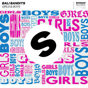 Girls & Boys (Extended Mix)