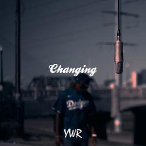 Changing