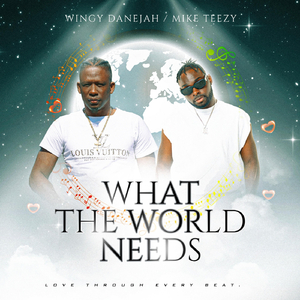 What the World Needs