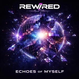 Echoes of Myself