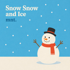 Snow and Ice