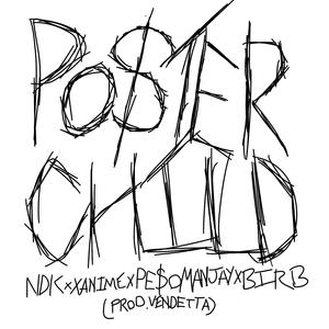 POSTER CHILD (feat. XANIME, Birbo & PESOMANJAYY)