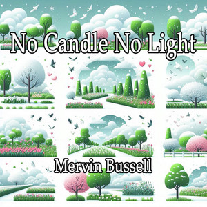 No Candle No Light