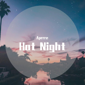 Hot Night