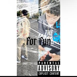 For Fun (feat. Txny Gkunna)
