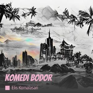 Komedi Bodor
