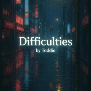 Difficulties