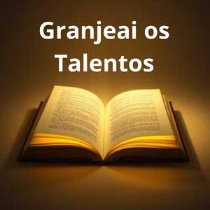 Granjeai os Talentos