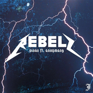 Rebels (feat. Annymang)