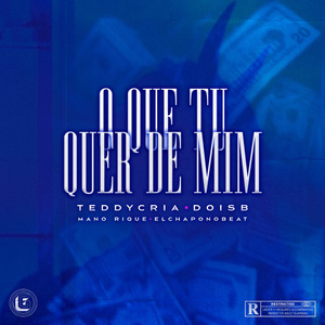 O Que Tu Quer de Mim