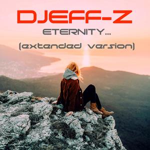 Eternity... (Extended version)