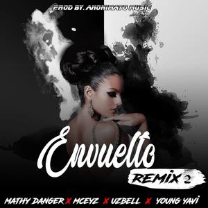 Envuelto (feat. Mceyz, Uzbell & Young Yavi)