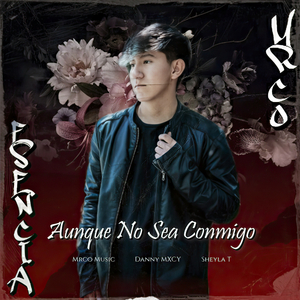 Aunque No Sea Conmigo (Original)